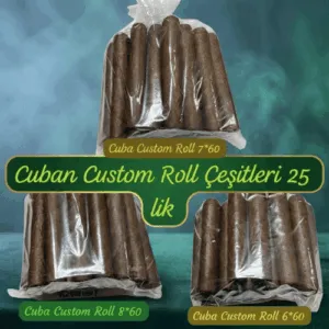 Cuban Custom Roll Çeşitleri 25's - Küba El Sarımı Purolar